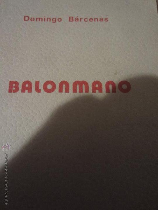Libri di seconda mano: Balonmano Domingo Barcenas