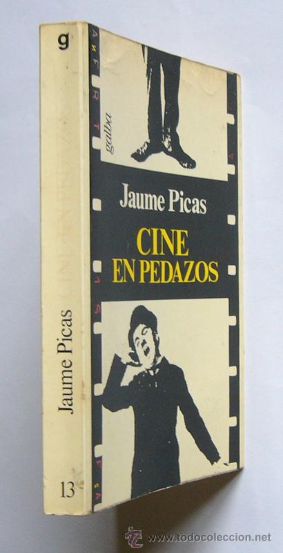 Libros de segunda mano: CINE EN PEDAZOS - JAUME PICAS - Foto 3