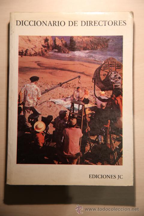 Libros de segunda mano: DICCIONARIO DE DIRECTORES. EDICIONES JC. - Foto 1