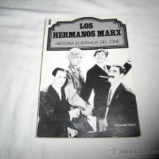 Libros de segunda mano: LOS HERMANOS MARX.WILLIAM WOLF. HISTORIA ILUSTRADA DEL CINE.EDICIONES IESA 1980