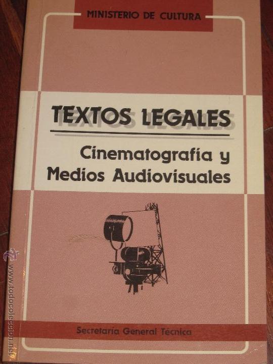 Second hand books: TEXTOS LEGALES CINEMATOGRAF&Iacute;A Y MEDIOS AUDIOVISUALES SECRETAR&Iacute;A GENERAL T&Eacute;CNICA A&Ntilde;O 1991