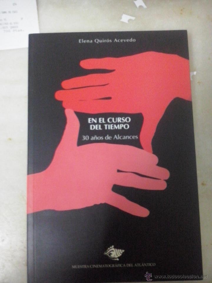 Livres d'occasion: en el curso del tiempo 30 a&ntilde;os de alcances elena quiros 319 paginas 1998