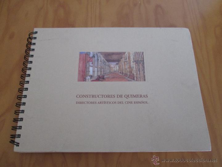 Libros de segunda mano: CONSTRUCTORES DE QUIMERAS. DIRECTORES ARTISTICOS DEL CINE ESPA&Ntilde;OL. - Foto 2