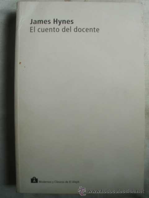 Libros de segunda mano: EL CUENTO DEL DOCENTE. HYNES, James. 2002 - Foto 1