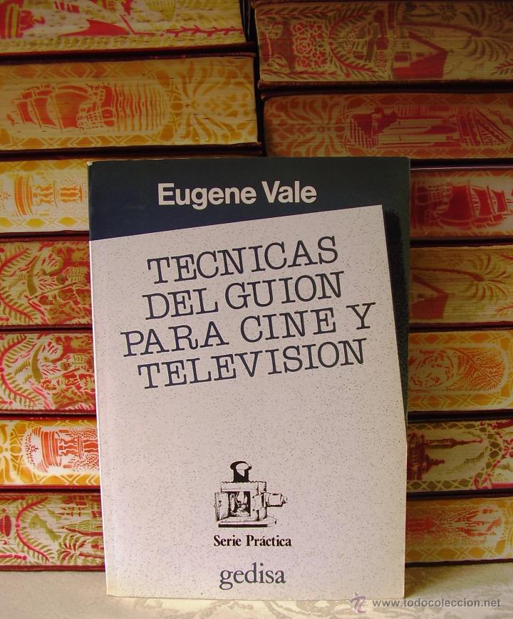 Libros de segunda mano: TECNICAS DEL GUION PARA CINE Y TELEVISION . Autor :  Vale, Eugene - Foto 1