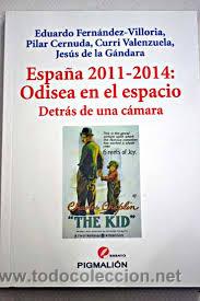 Libros de segunda mano: espa&ntilde;a 2011-2014,odisea en el espacio,detras de una camara