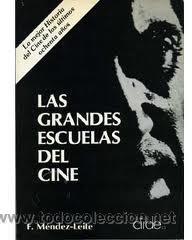 Livros em segunda m&atilde;o: las grandes escuelas del cine mendez leite editorial cirde 1980