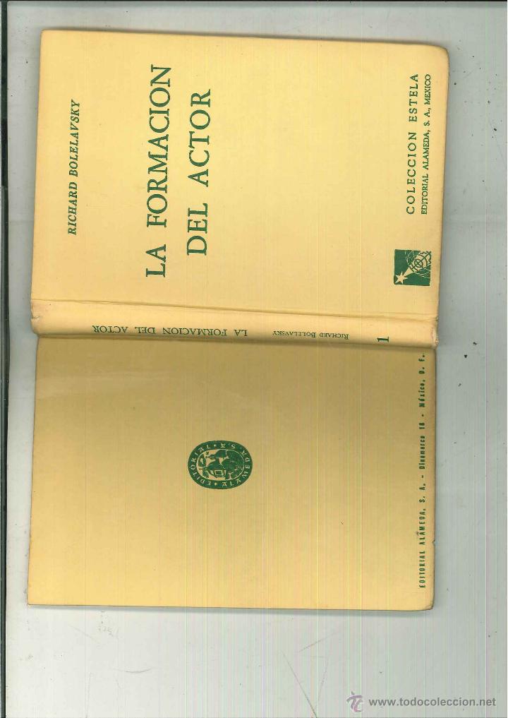 Libros de segunda mano: LA FORMACI&Oacute;N DEL ACTOR. Ricard Bolelavsky - Foto 2