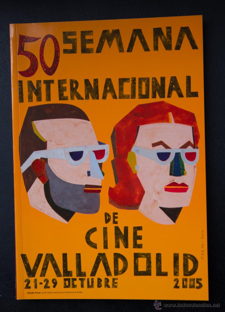 50 SEMANA INTERNACIONAL DE CINE DE VALLADOLID 2005 - CATALOGO OFICIAL - 198 PAG (Libros de Segunda Mano - Bellas artes, ocio y coleccionismo - Cine)