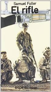 Libros de segunda mano: el rifle samuel fuller - Foto 1