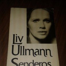 Libros de segunda mano: SENDEROS (CHANGING) - LIV ULLMANN (EDITORIAL POMAIRE, 1977)