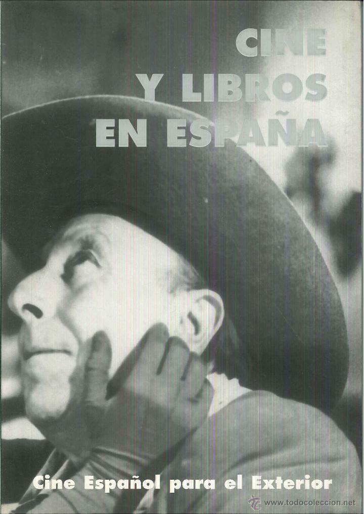 Libros de segunda mano: CINE Y LIBROS EN ESPA&Ntilde;A. CAT&Aacute;LOGO EXPOSICI&Oacute;N - Foto 1