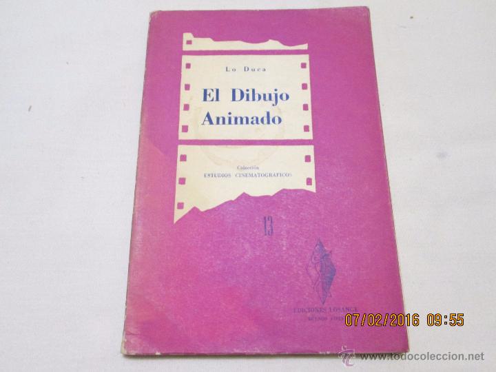 Libros de segunda mano: EL DIBUJO ANIMADO - LO DUCA - 1957 - Foto 1