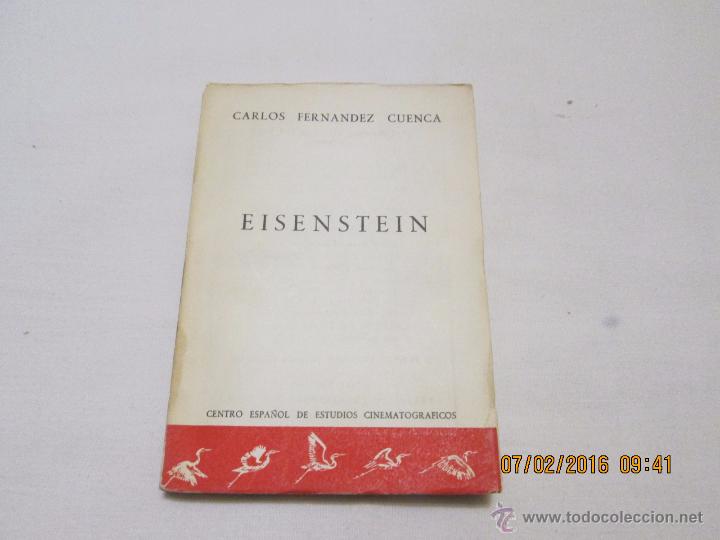 Libros de segunda mano: EISENSTEIN - FERNANDEZ CUENCA, CARLOS - 1958 - Foto 1