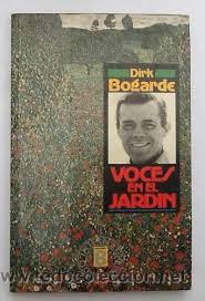 Second hand books: dirk bogarde,Voces en el jard&iacute;n