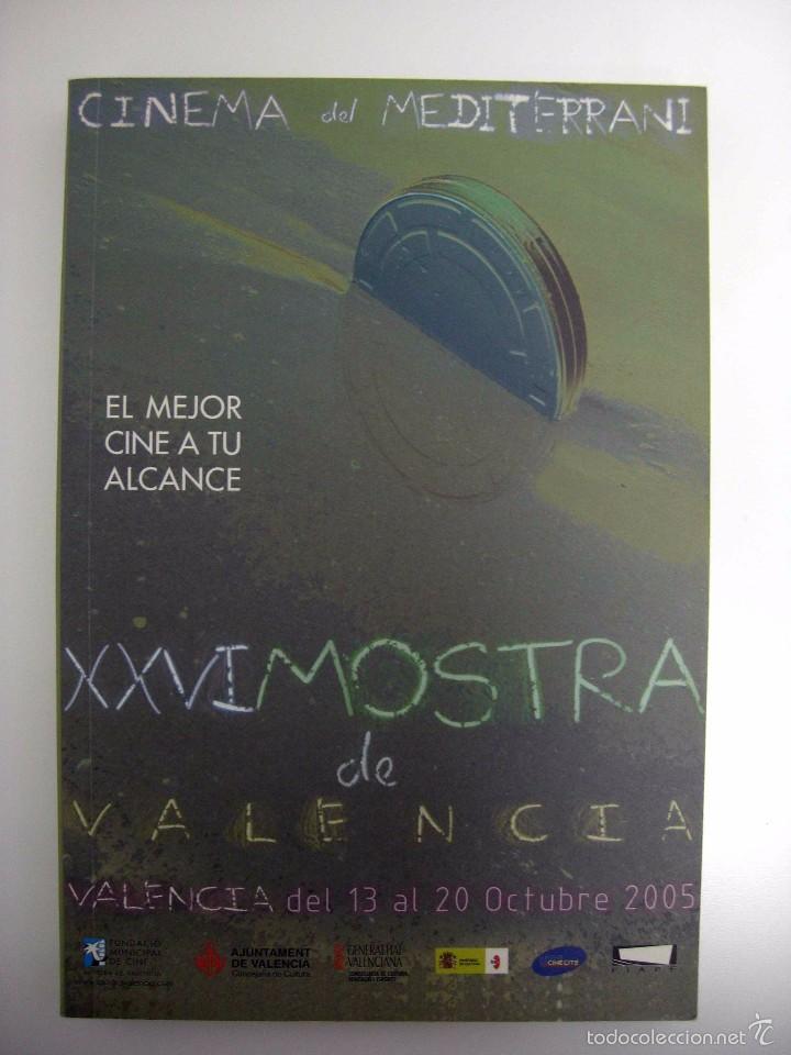 Livres d'occasion: XXVI MOSTRA DE VALENCIA. FUNDACI&Oacute;N MUNICIPAL DE CINE / AYTO. DE VALENCIA / GEN. VALENCIANA, 2005.