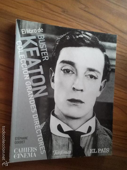 Libros de segunda mano: EL LIBRO DE BUSTER KEATON. CAHIERS CINEMA. EL PAIS. TOMO. BUEN ESTADO caj. 87