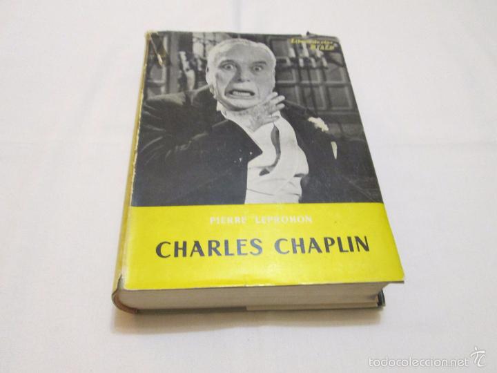 Libros de segunda mano: CHARLES CHAPLIN - PIERRE LEPROHON - 1961 - Foto 1