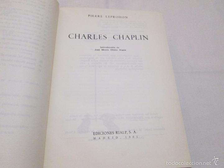 Libros de segunda mano: CHARLES CHAPLIN - PIERRE LEPROHON - 1961 - Foto 3