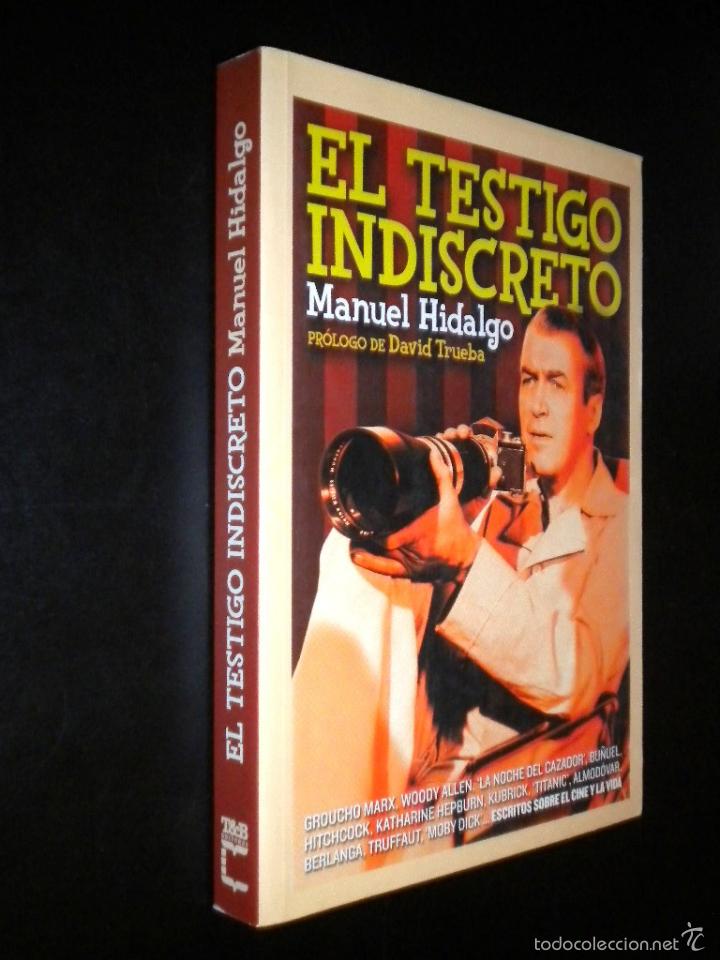 Libros de segunda mano: El testigo indiscreto / Manuel Hidalgo , 2005 - Foto 1