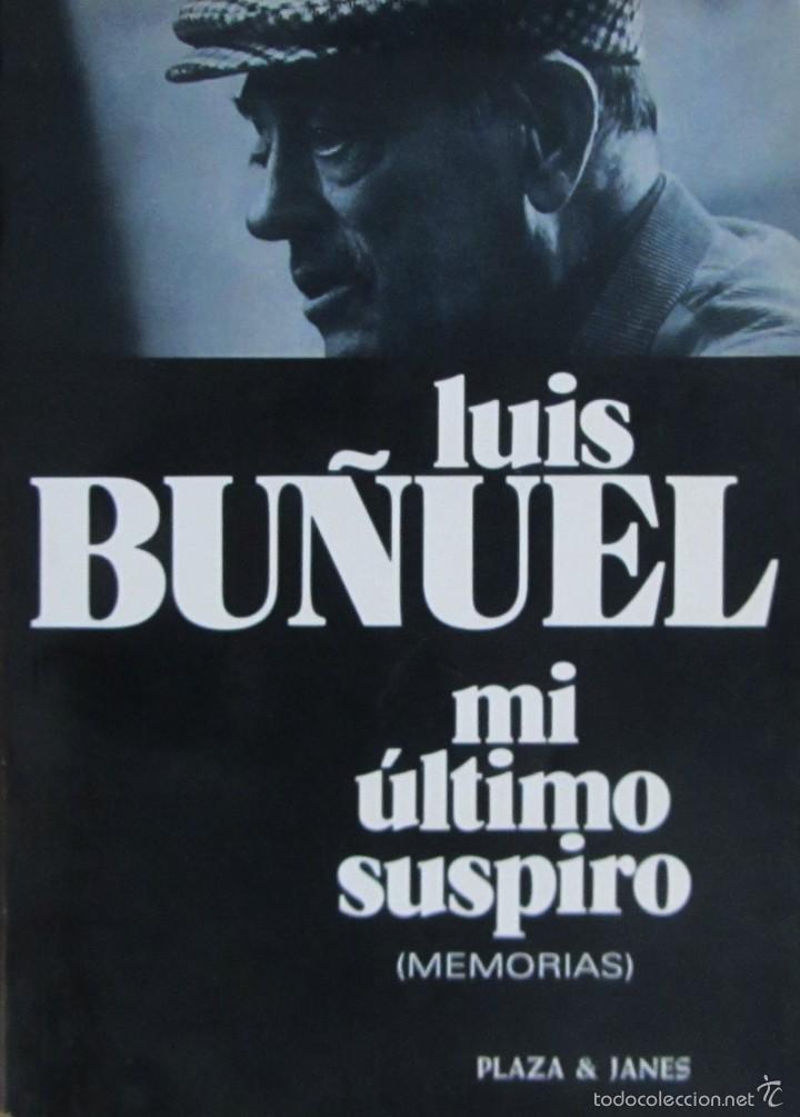 Libros de segunda mano: MI &Uacute;LTIMO SUSPIRO. LUIS BU&Ntilde;UEL - Foto 1