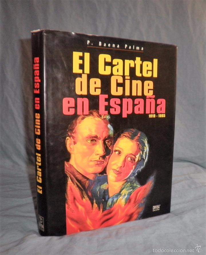 Livros em segunda m&atilde;o: EL CARTEL DE CINE EN ESPA&Ntilde;A &middot; 1910-1965 - MONUMENTAL OBRA ILUSTRADA.