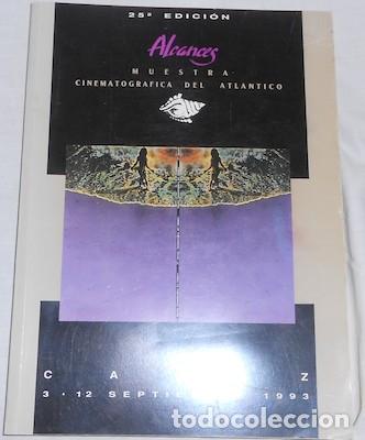 Libros de segunda mano: MUESTRA CINEMATOGR&Aacute;FICA DEL ATL&Aacute;NTICO, ALCANCES 25&ordf; EDICI&Oacute;N, C&Aacute;DIZ 1993