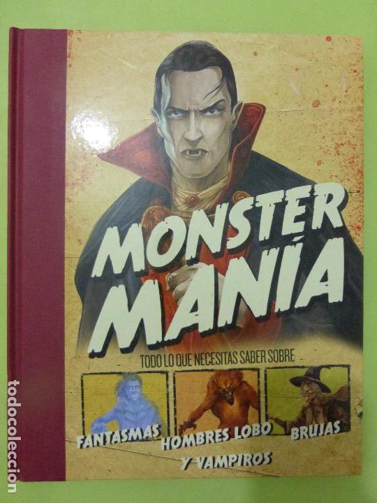 Libros de segunda mano: MONSTERMAN&Iacute;A. TODO LO QUE NECESITAS SABER SOBRE FANTASMAS, HOMBRES LOBO, BRUJAS Y VAMPIROS.