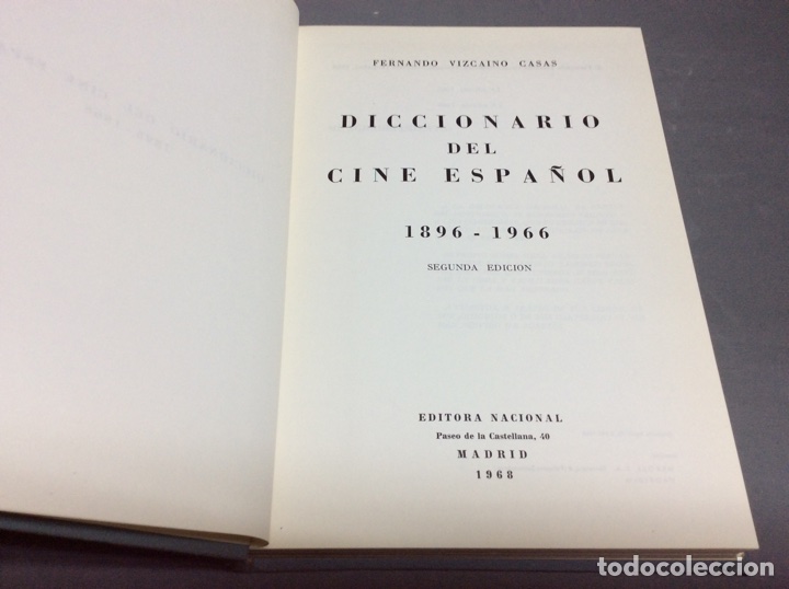 Livres d'occasion: DICCIONARIO DEL CINE ESPAÑOL 1896-1966 / FERNANDO VIZCAÍNO CASAS -ED. EDITORA NACIONAL AÑO 1968