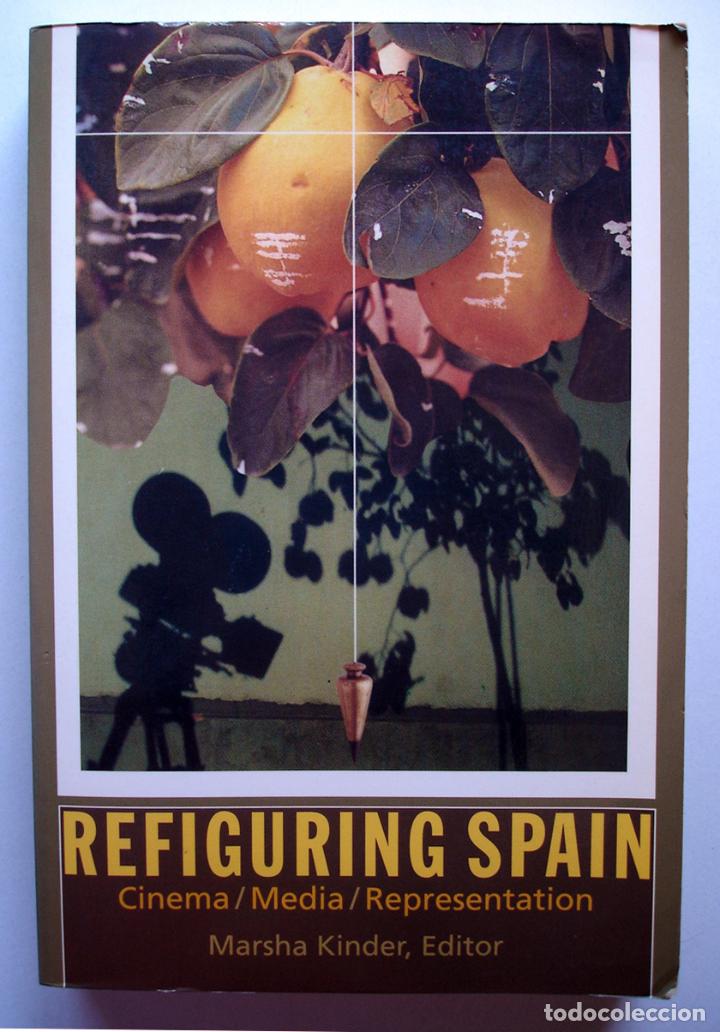 Libros de segunda mano: Refiguring Spain. Cinema/Media/Representation, de Marsha Kinder, 1997