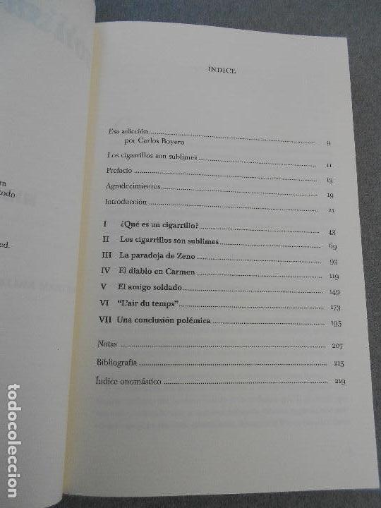 Libros de segunda mano: LOS CIGARRILLOS SON SUBLIMES - Foto 3