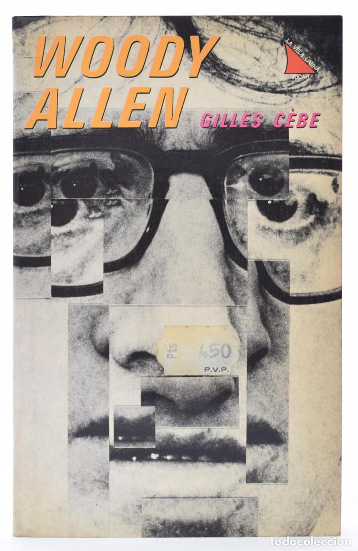 Libros de segunda mano: WOODY ALLEN - C&Egrave;BE, Gilles - Foto 1