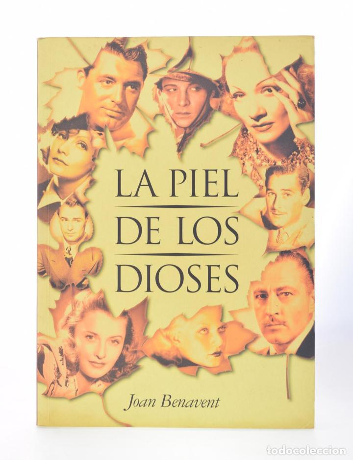 Libros de segunda mano: LA PIEL DE LOS DIOSES - BENAVENT, Joan - Foto 1