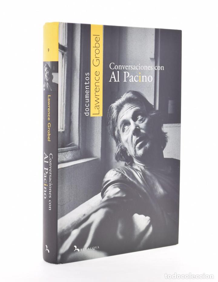 Libros de segunda mano: CONVERSACIONES CON AL PACINO - GROBEL, Lawrence - Foto 1
