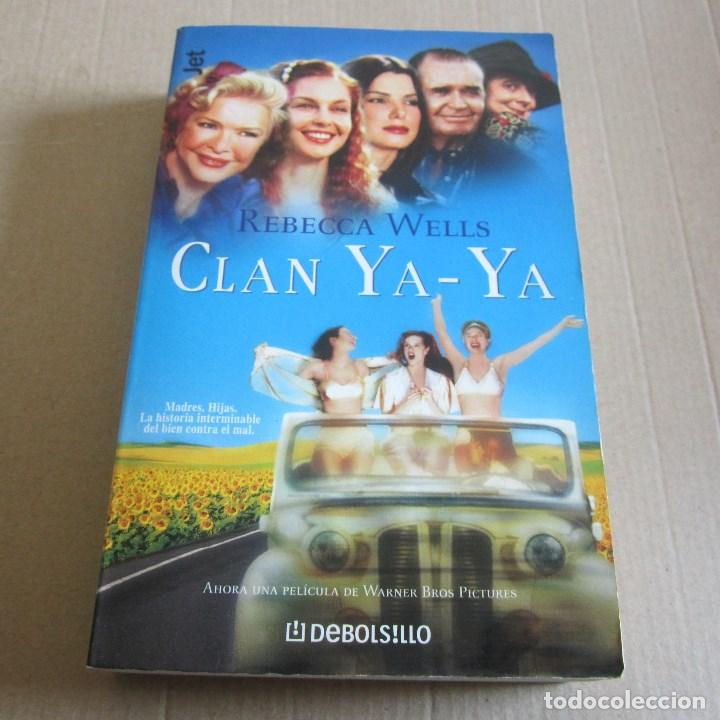 Livres d'occasion: CLAN YA-YA - WELLS, REBECCA