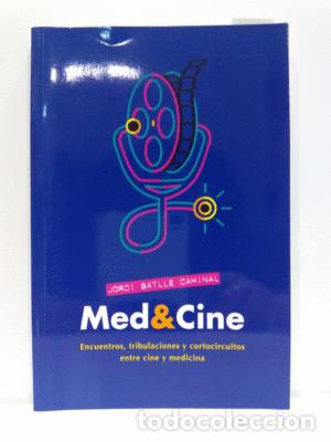 Livres d'occasion: MED&CINE - BATLLE CAMINAL, JORDI