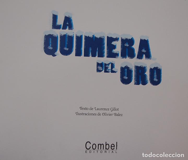 Libros de segunda mano: La quimera del oro. Chaplin. Combel editorial 1&ordf; edici&oacute;n 2008 - Foto 3