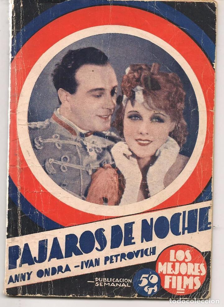Livres d'occasion: LOS MEJORES FILMS. N&ordm; 6. P&Aacute;JAROS DE NOCHE. ANNY ONDRA / IVAN PETROVICH.  (TRO/9)