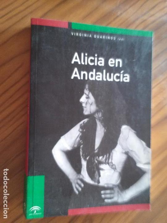 Libros de segunda mano: ALICIA EN ANDALUCIA. VIRGINIA GUARINOS. LA MUJER EN EL CINE. BUEN ESTADO. R&Uacute;STICA. RARO