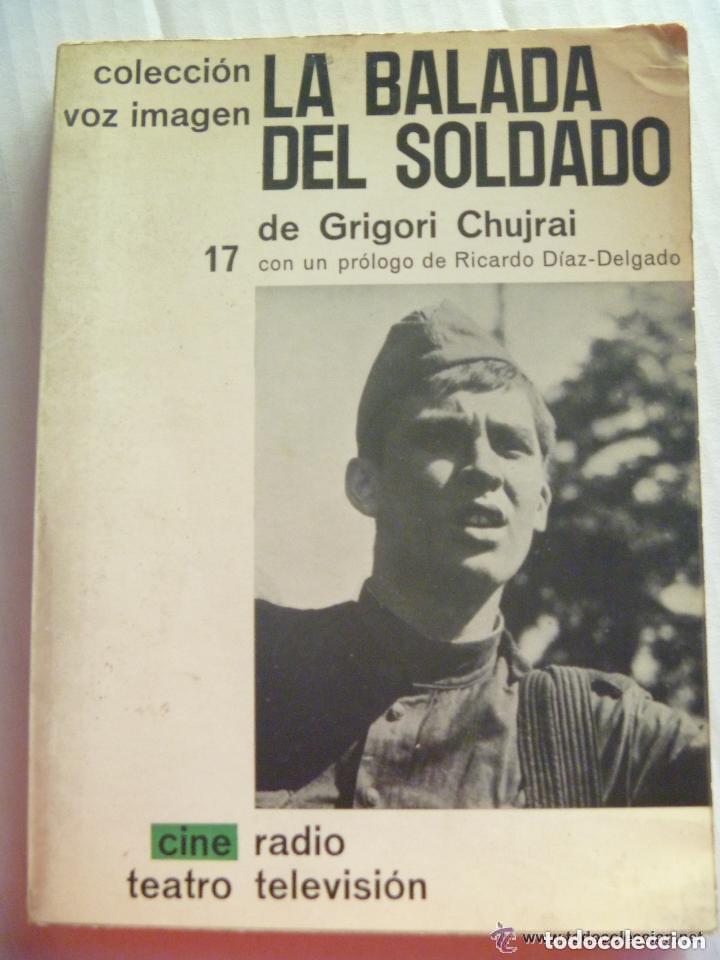 Livros em segunda m&atilde;o: GUION DE LA PELICULA &uml; LA BALADA DEL SOLDADO &uml; DE GRIGORI CHUJRAI , CON FOTOS. 1966.