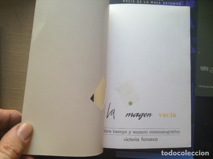 Libri di seconda mano: La imagen vac&iacute;a. Sobre tiempo y espacio cinematogr&aacute;fico. Victoria Fonseca