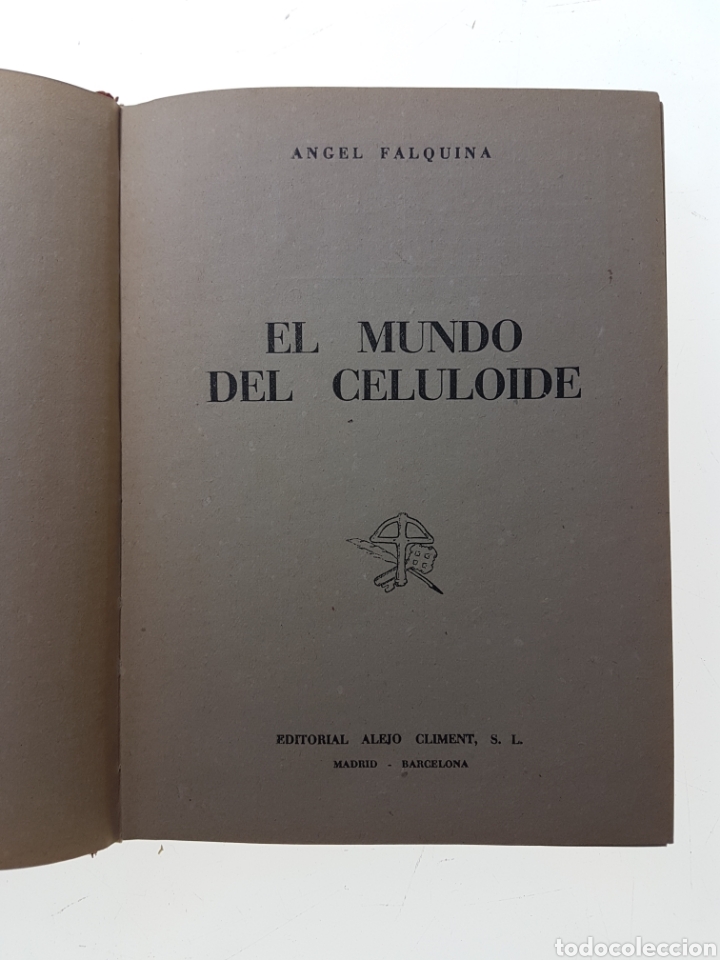 Libros de segunda mano: EL MUNDO DEL CELULOIDE - FALQUINA, ANGEL - Foto 3