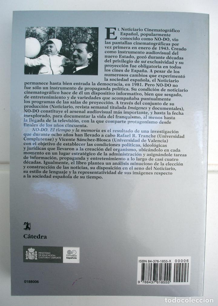 Libros de segunda mano: NO-DO: El tiempo y la memoria, de Rodr&iacute;guez Tranche y S&aacute;nchez-Biosca, 2002 - Foto 2