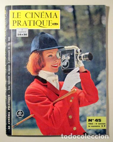 Libros de segunda mano: LE CIN&Eacute;MA PRACTIQUE. N&ordm; 45 - Paris 1963 - Foto 1