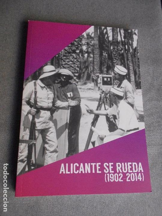 Livros em segunda m&atilde;o: ALICANTE SE RUEDA 1902 - 2014