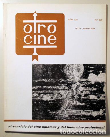 Libros de segunda mano: OTRO CINE. N&ordm; 67 - Barcelona 1964 - Foto 1