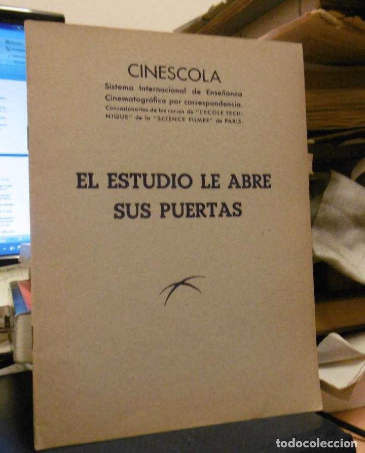 Livres d'occasion: CINESCOLA: El estudio le abre sus puertas.