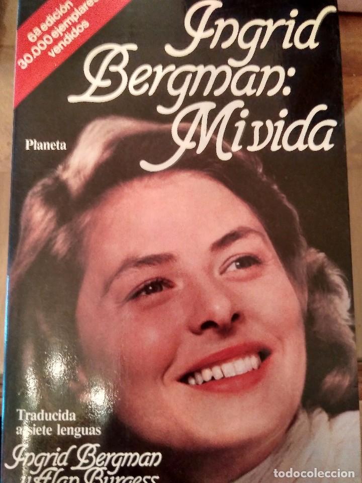 Libros de segunda mano: Ingrid Bergman: mi vida.- Ed. Planeta - Foto 1