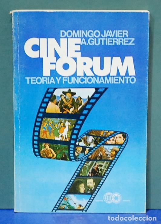 Second hand books: Cine forum, teoria y funcionamiento. Domingo Javier A. Gutierrez