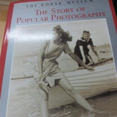 Libros de segunda mano: THE STORY OF POPULAR PHOTOGRAPHY COLIN FORD AÑO 1989. Lote 107654411